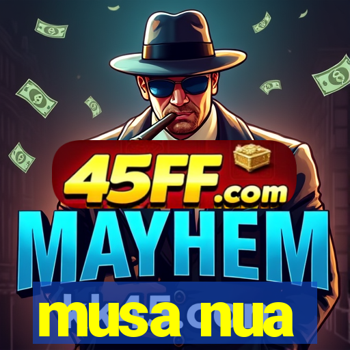 musa nua